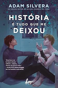 Historia e tudo que me deixou Adam Silveira